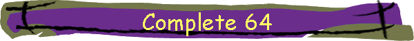 Complete 64