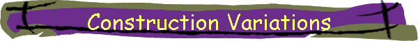 Construction Variations